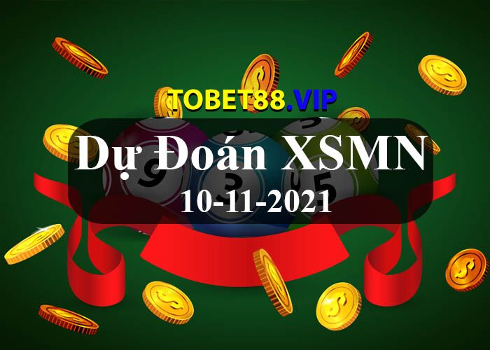 Dự đoán XSMN 10-11-2021 soi cau XSMN độ chuẩn xác cao nhất Dự đoán XSMN 10-11-2021 soi cau XSMN độ chuẩn xác cao nhất